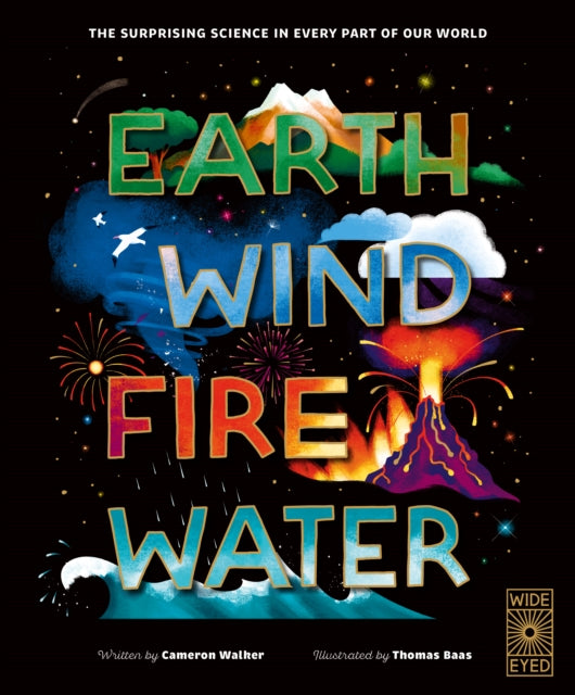 Earth, Wind, Fire, Water : A Journey Through the World-9781836003090