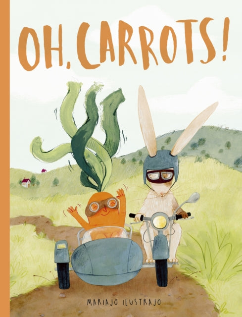 Oh, Carrots! : Shortlisted for Illustrator of the Year - British Book Awards 2025-9781836004998