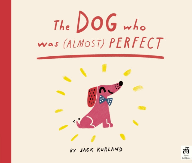 The Dog Who Was (Almost) Perfect-9781836007746