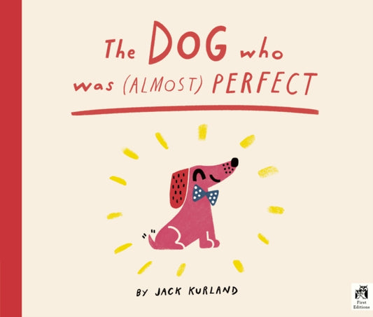 The Dog Who Was (Almost) Perfect-9781836007746