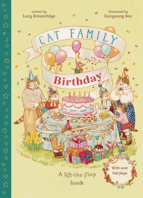 Cat Family Birthday : A Lift-the-Flap Book with over 140 Flaps Volume 4-9781836008361