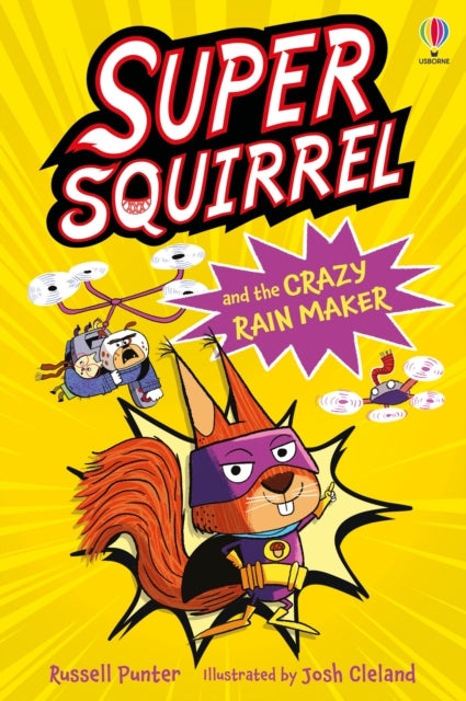Supersquirrel and the Crazy Rain Maker-9781836042921