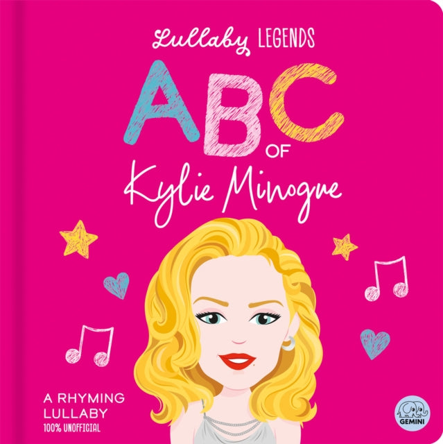 Lullaby Legends: ABC of Kylie Minogue-9781836161226