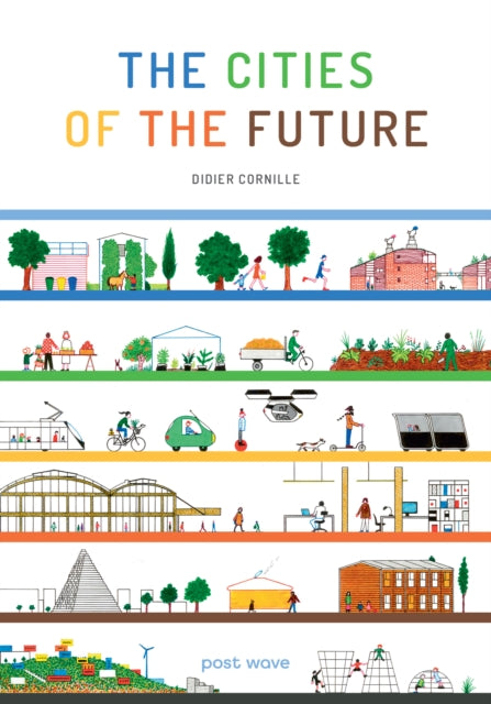 The Cities of the Future-9781836270201