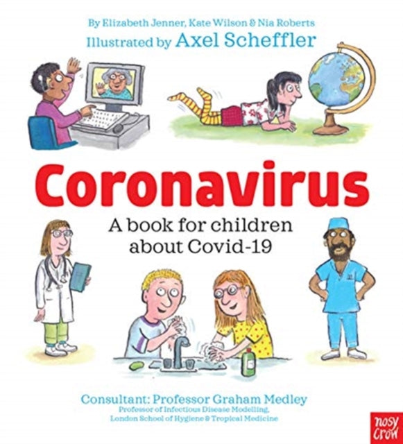 Coronavirus: A Book for Children about Covid-19-9781839942518