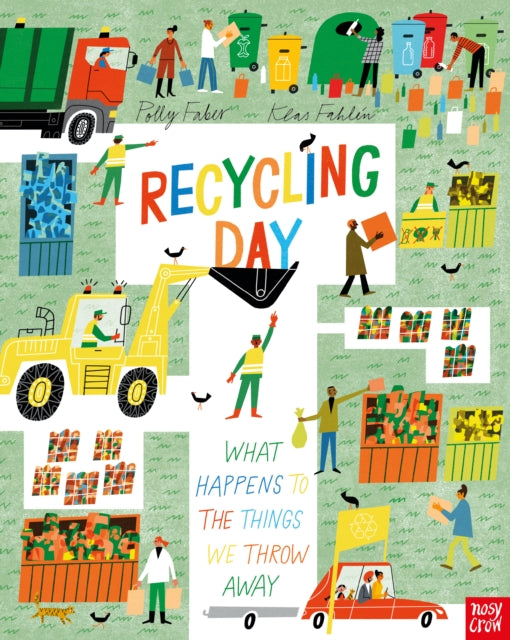 Recycling Day: What Happens to the Things We Throw Away-9781839949494