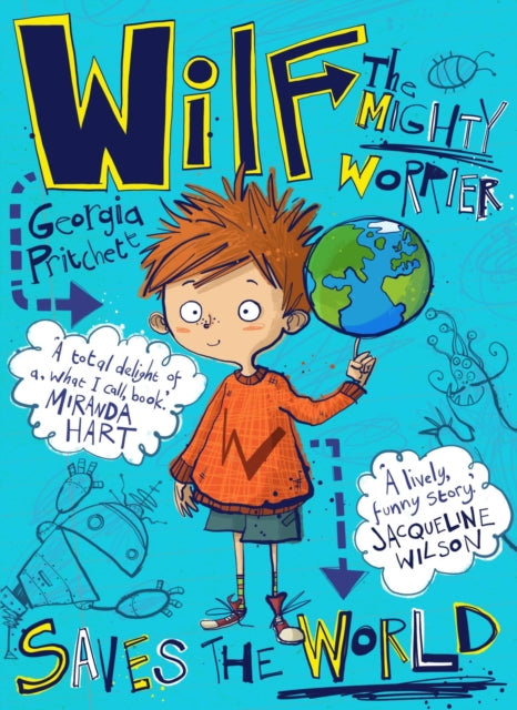 Wilf the Mighty Worrier Saves the World : Book 1-9781848668614