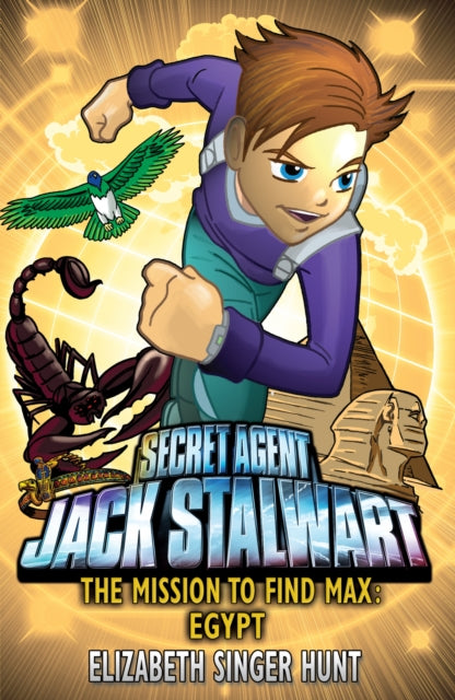 Jack Stalwart: The Mission to Find Max : Egypt: Book 14-9781849413077