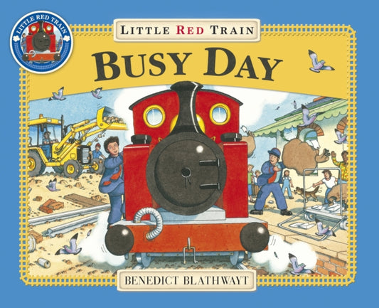 Little Red Train: Busy Day-9781862301931