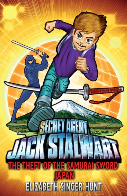 Jack Stalwart: The Theft of the Samurai Sword : Japan: Book 11-9781862306356