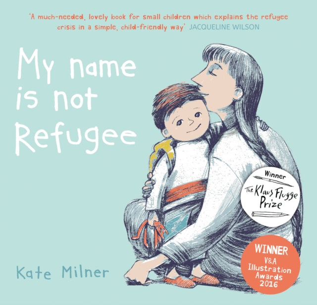 My Name is Not Refugee-9781911370062