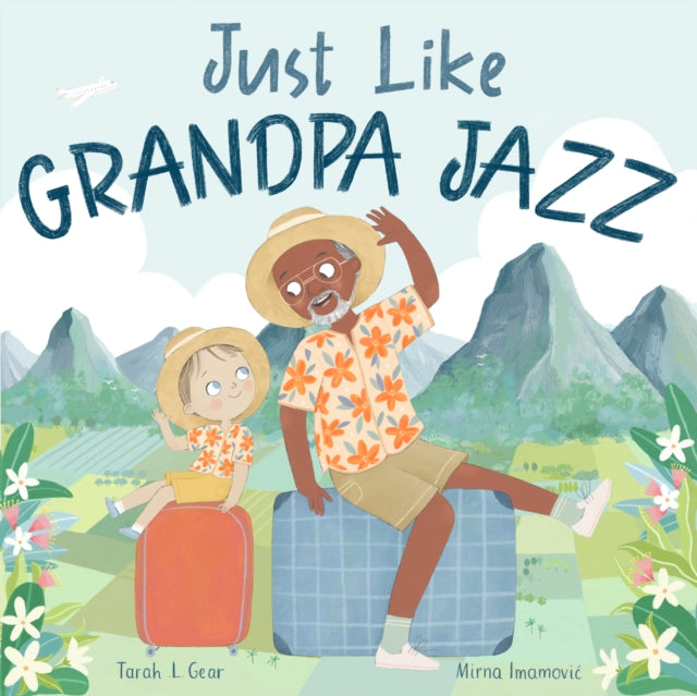 Just Like Grandpa Jazz-9781913339104