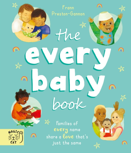 The Every Baby Book : Families of every name share a love that's just the same-9781913520373