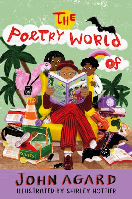 The Poetry World of John Agard-9781915659477
