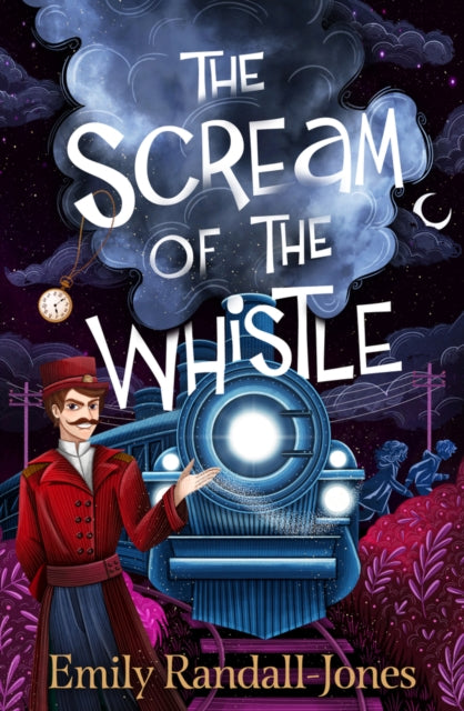 The Scream of the Whistle-9781915947147