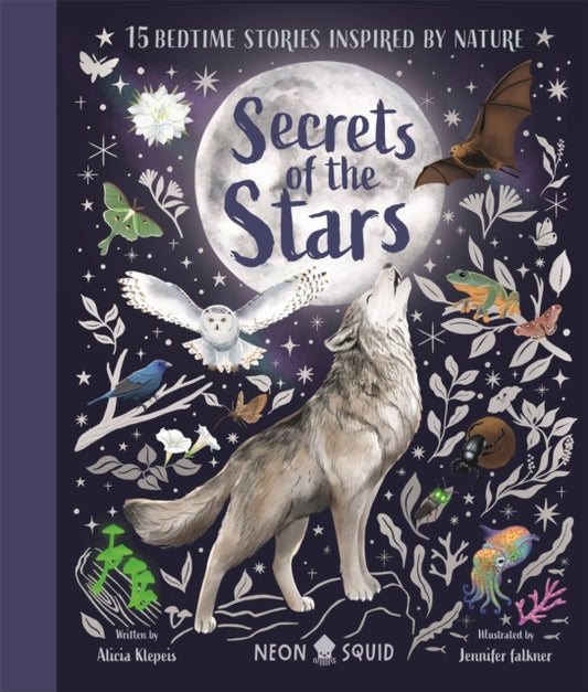 Secrets of the Stars : 15 Bedtime Stories Inspired by Nature-9781916745056
