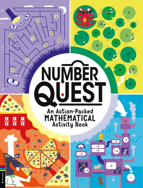 Number Quest : An Action-packed Mathematical Activity Book-9781916763029