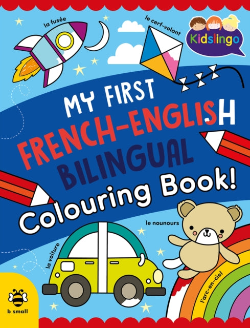 My First French-English Bilingual Colouring Book-9781916851610