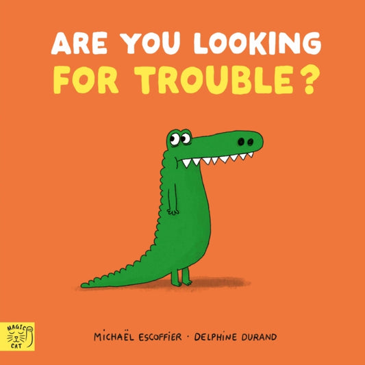 Are You Looking for Trouble?-9781917366595