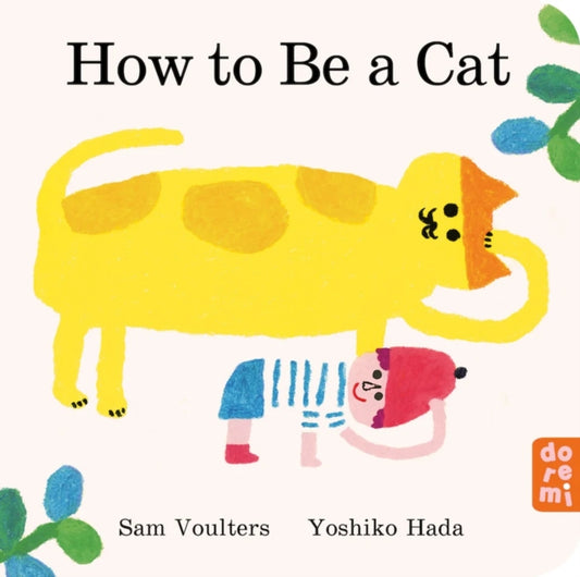 How to Be a Cat-9781917933001