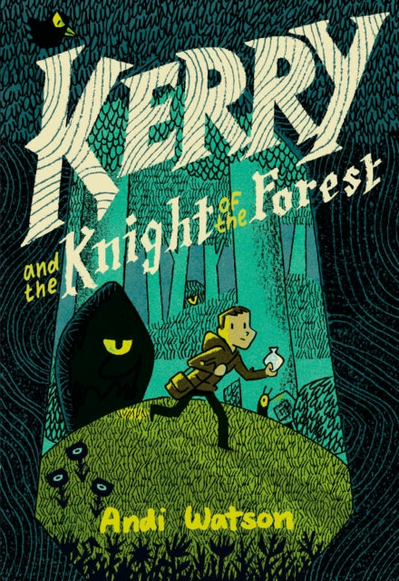 Kerry and the Knight of the Forest-9781984893291