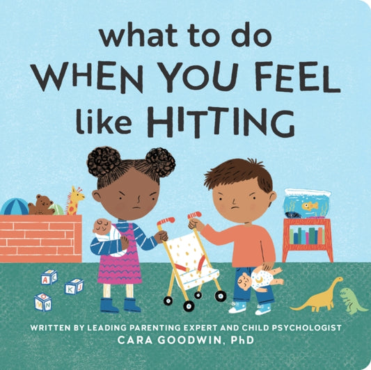 What to Do When You Feel Like Hitting : A No Hitting Book for Toddlers-9798886081657