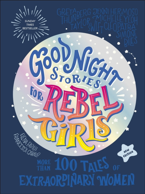 Good Night Stories for Rebel Girls (New Edition) : 100+ Tales of Extraordinary Women-9798889641421