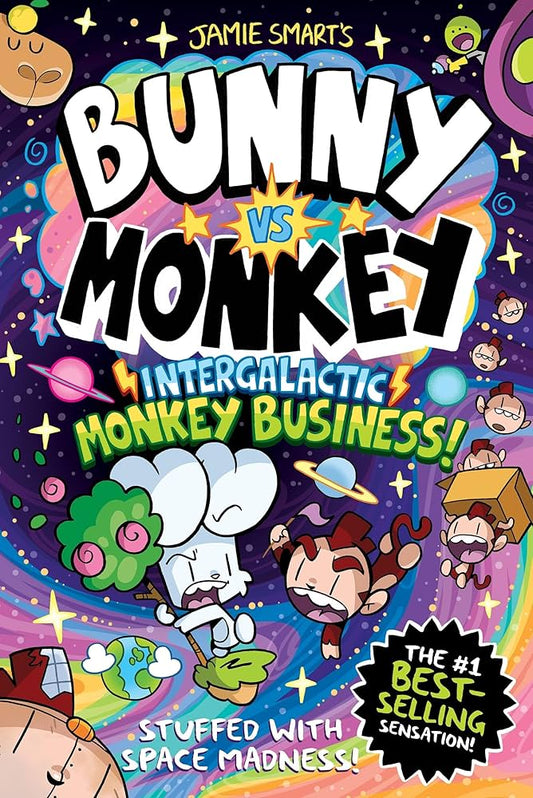 SIGNED: Bunny vs Monkey Intergalactic Monkey Business! by Jamie Smart