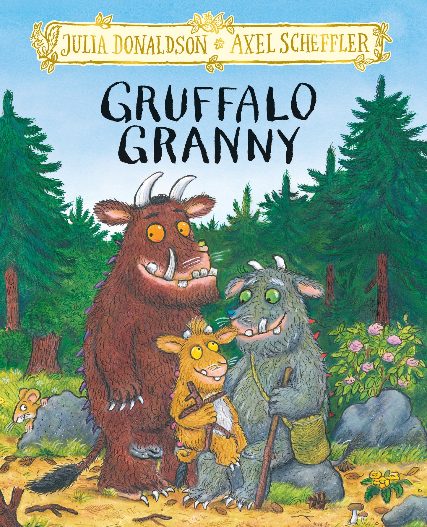 PRE-ORDER: Gruffalo Granny by Julia Donaldson and Axel Scheffler
