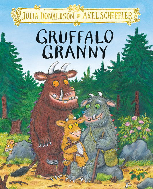 PRE-ORDER: Gruffalo Granny by Julia Donaldson and Axel Scheffler
