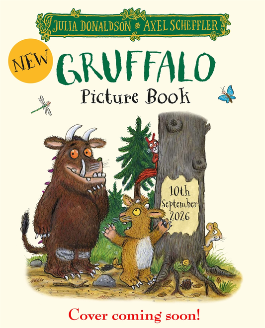 PRE-ORDER: The Gruffalo (Book 3) by Julia Donaldson and Axel Scheffler