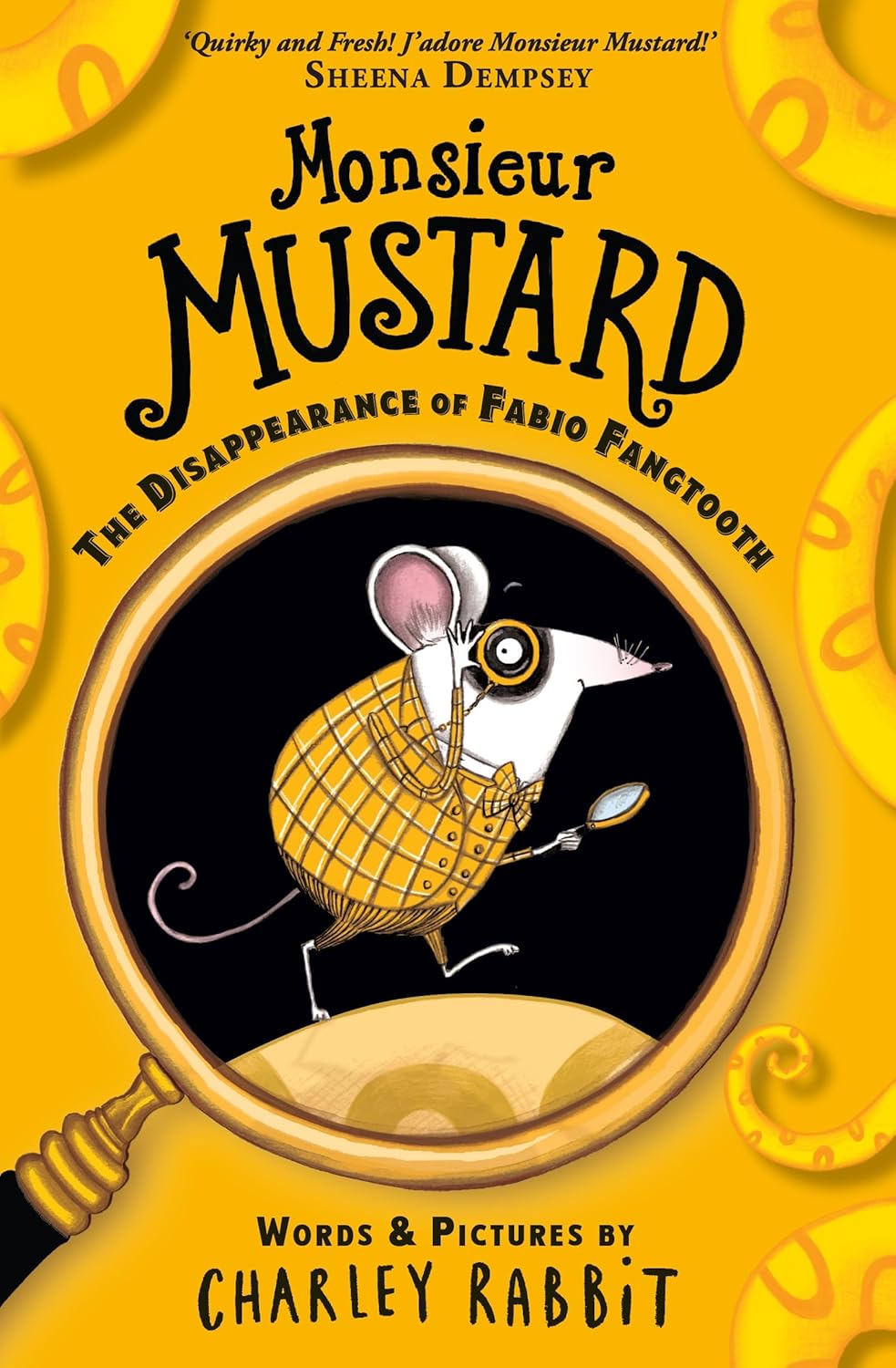 PRE-ORDER: Monsieur Mustard: The Disappearance of Fabio Fangtooth