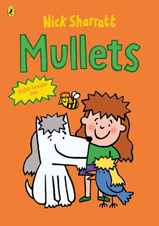 PRE-ORDER: Mullets by Nick Sharratt
