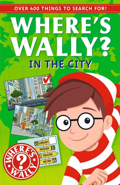 Where's Wally? In the City : A Fun Spotter Activity Book for Ages 5+ with over 400 Things to Search For!